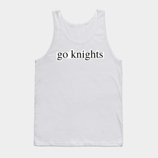 go knights Tank Top